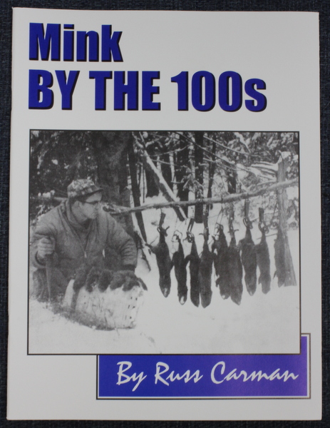 Carman - Mink By The 100s - by Russ Carman