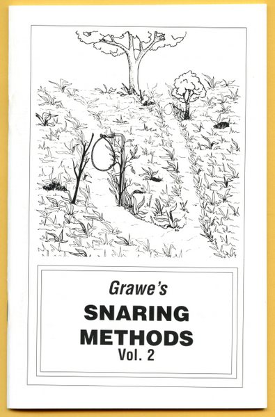 Grawe - Snaring Methods - by A.M. Grawe