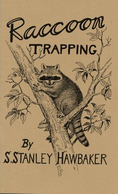 Hawbaker - Raccoon Trapping - by Stanley Hawbaker