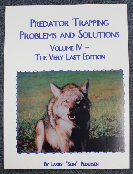 Pedersen - Predator Trapping Problems & Solutions - Vol IV