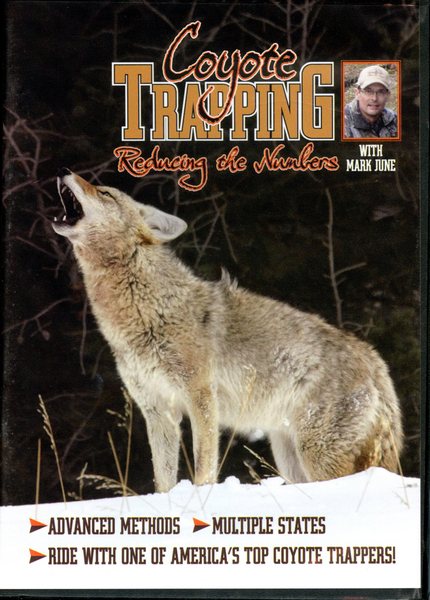 June - Coyote Trapping - Reducing the Numbers - by Mark June (dvd)