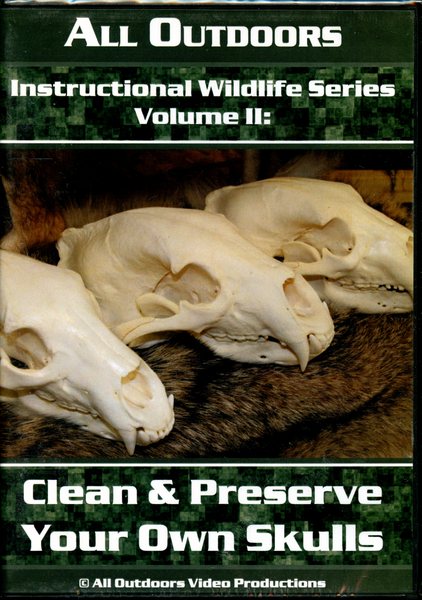 Probst - Clean & Preserve Your Own Skulls - by Alan Probst