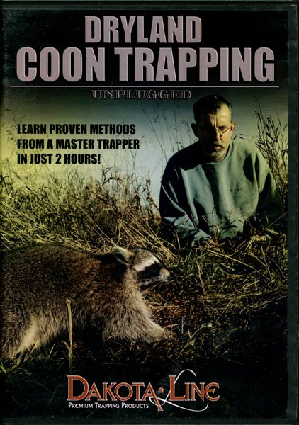 Steck - Dryland Coon Trapping - by Mark Steck