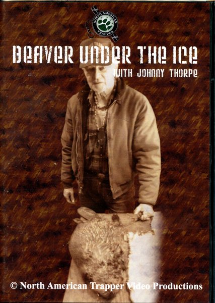 Thorpe - Beaver Under The Ice - by Johnny Thorpe