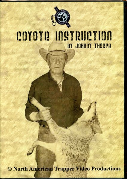 Thorpe - Coyote Instruction - by Johnny Thorpe