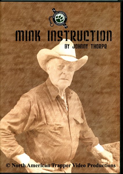 Thorpe - Mink Instruction - by Johnny Thorpe