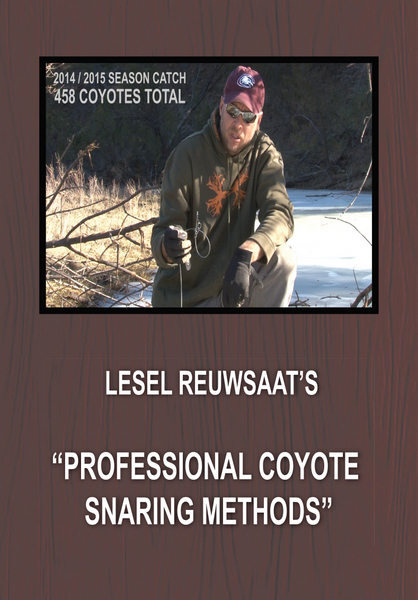 Reuwsaat - Professional Coyote Snaring Methods - by Lesel Reuwsaat