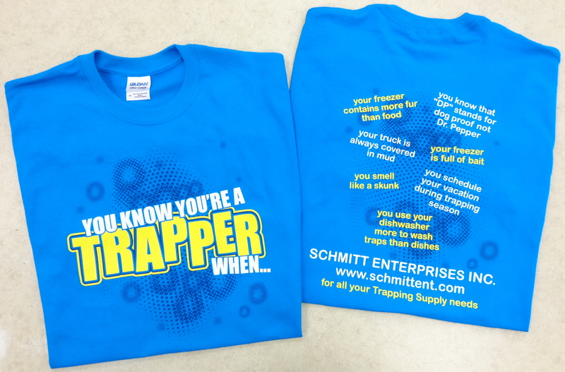 Shirt - You Know You're A Trapper